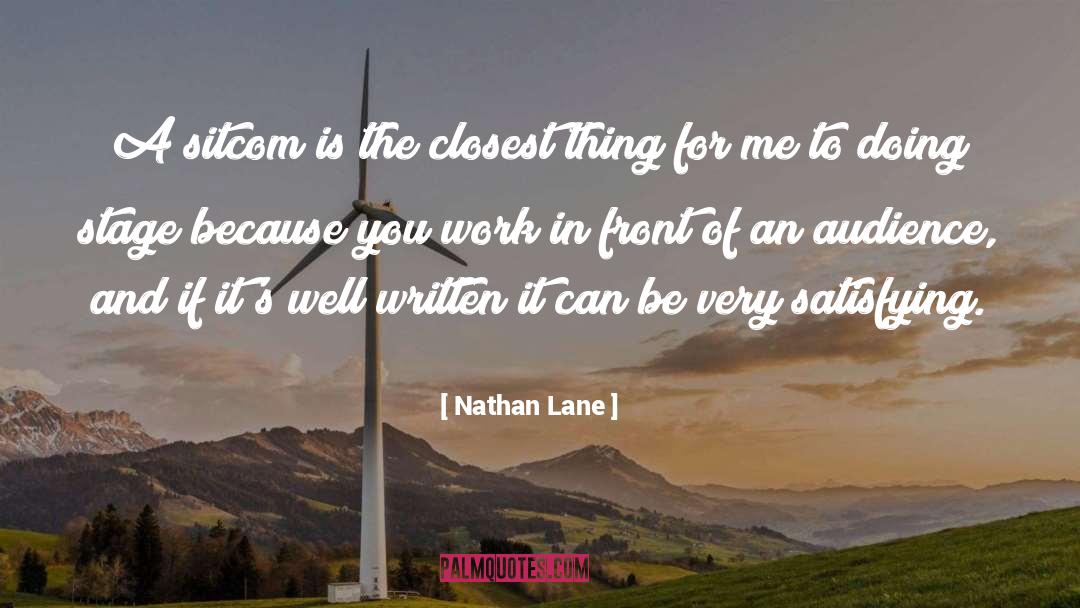 Satisfying quotes by Nathan Lane