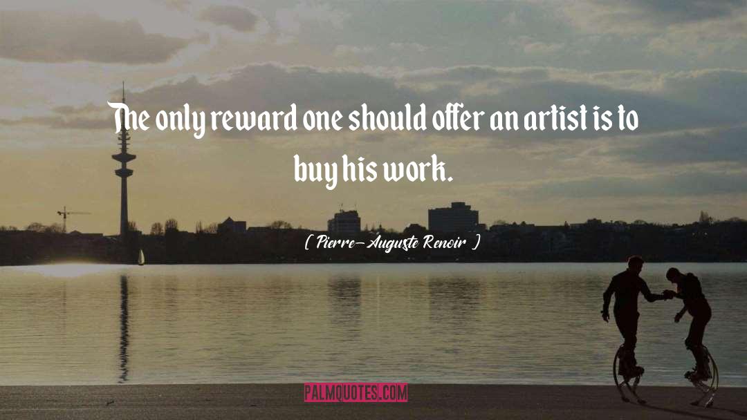 Satisfying Work quotes by Pierre-Auguste Renoir
