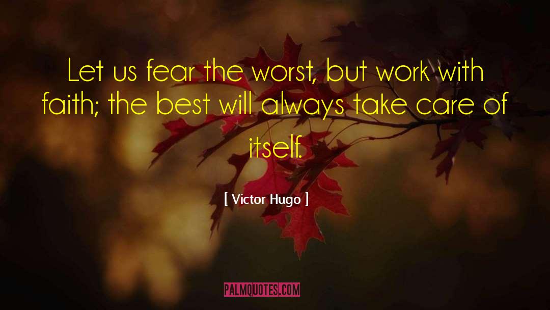 Satisfying Work quotes by Victor Hugo