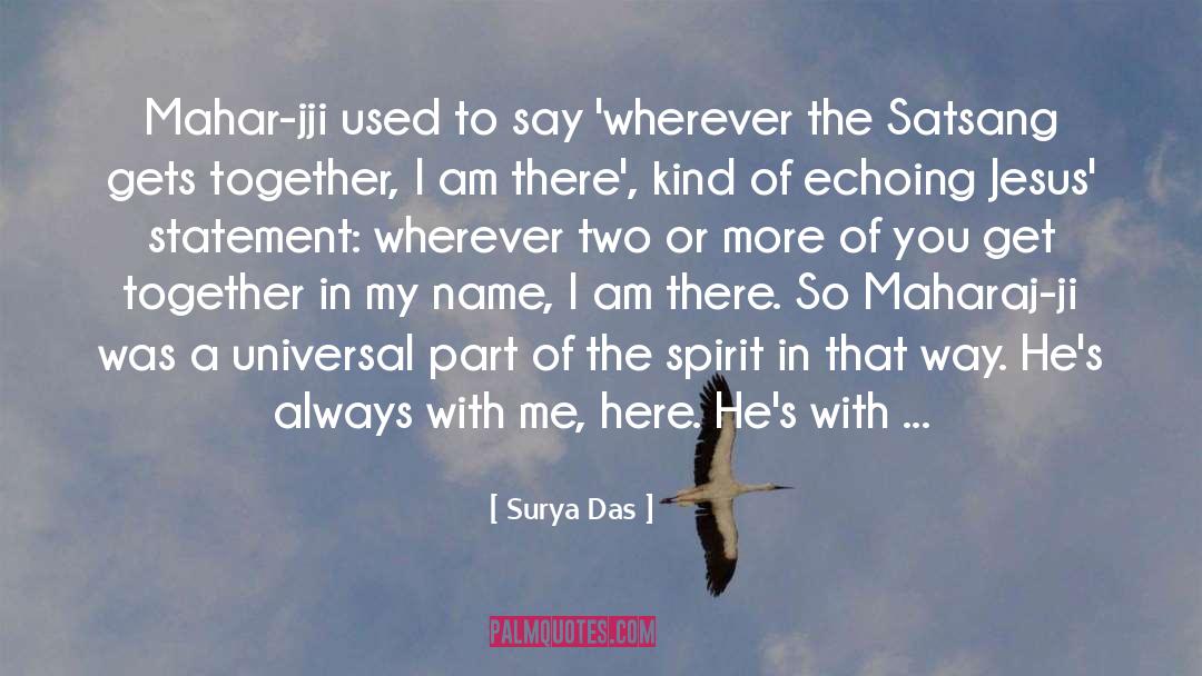 Satsang quotes by Surya Das