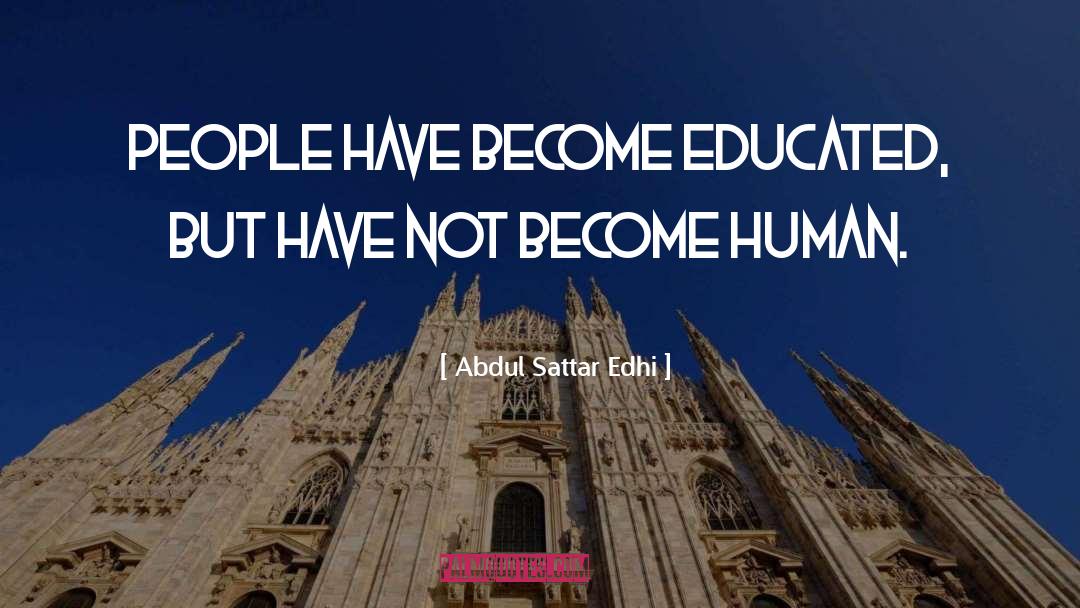 Sattar Buksh quotes by Abdul Sattar Edhi