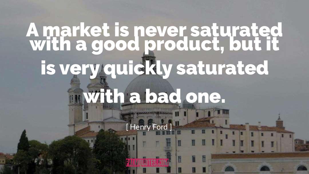 Saturated quotes by Henry Ford