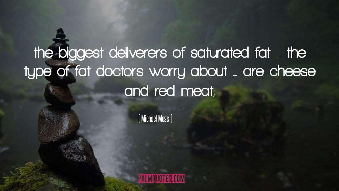 Saturated quotes by Michael Moss