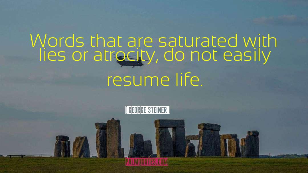 Saturated quotes by George Steiner