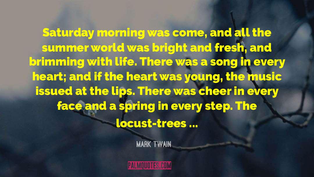Saturday Morning quotes by Mark Twain