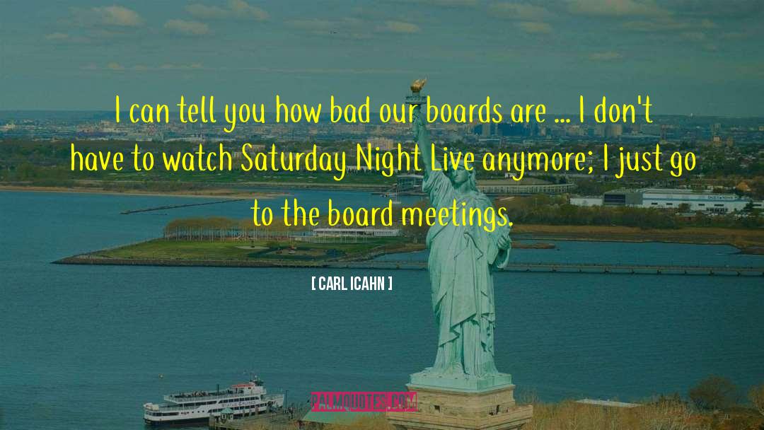 Saturday Night Live quotes by Carl Icahn