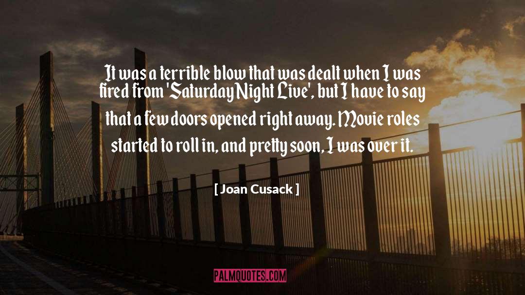 Saturday Night Live quotes by Joan Cusack