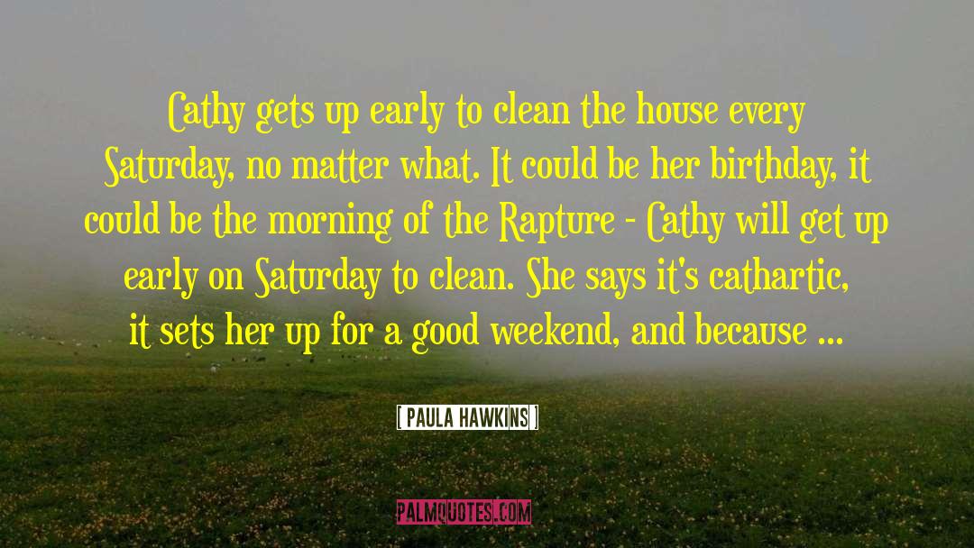 Saturday quotes by Paula Hawkins