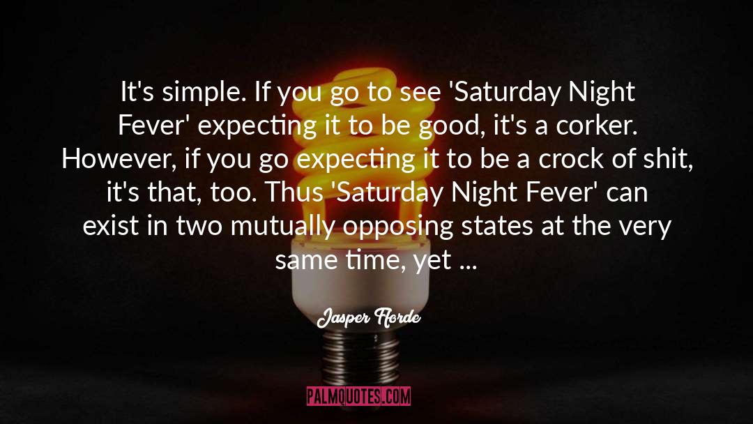 Saturday quotes by Jasper Fforde