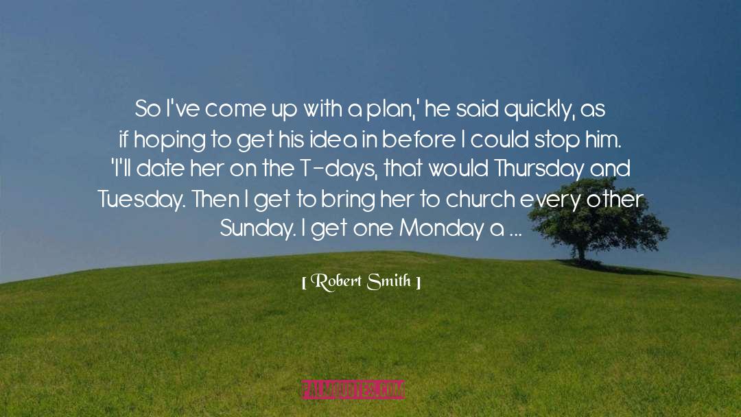 Saturday quotes by Robert Smith
