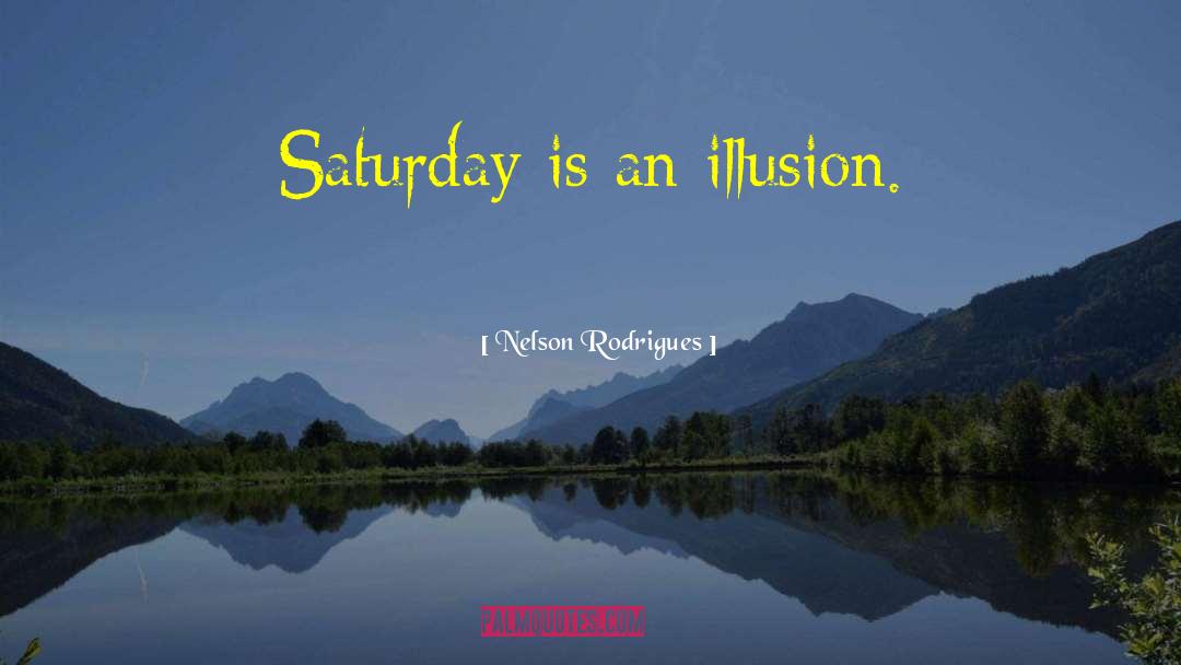 Saturday Status quotes by Nelson Rodrigues