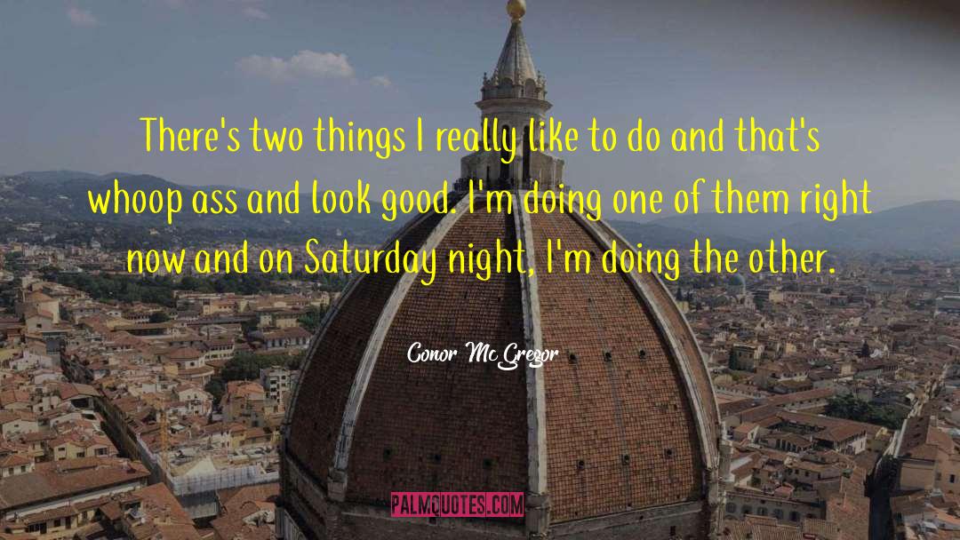 Saturday Status quotes by Conor McGregor