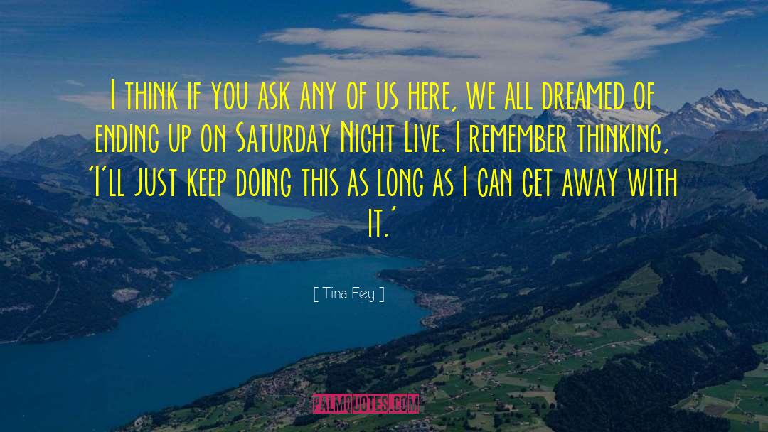 Saturday Status quotes by Tina Fey