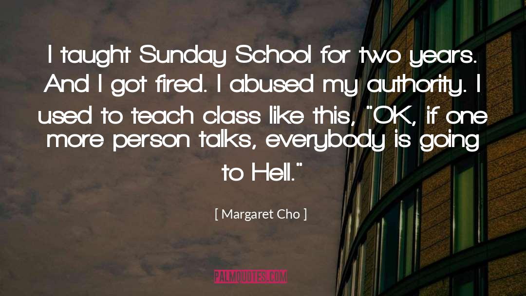 Saturday Sunday quotes by Margaret Cho