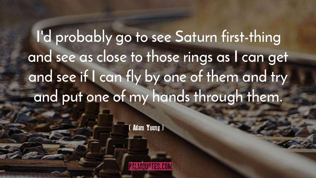 Saturn quotes by Adam Young
