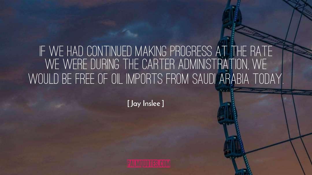 Saudi Arabia quotes by Jay Inslee