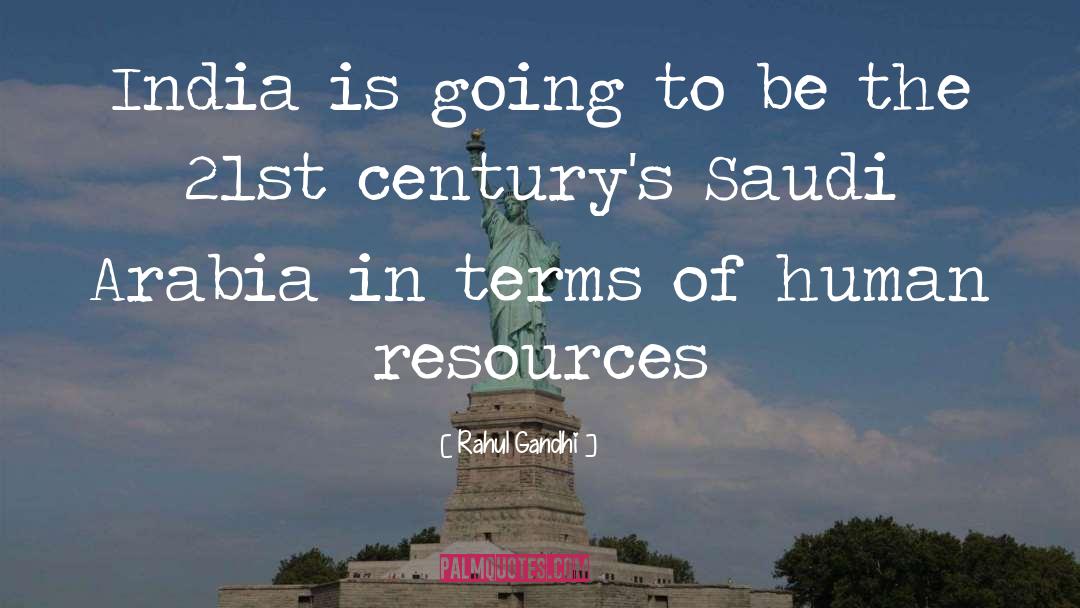 Saudi Arabia quotes by Rahul Gandhi