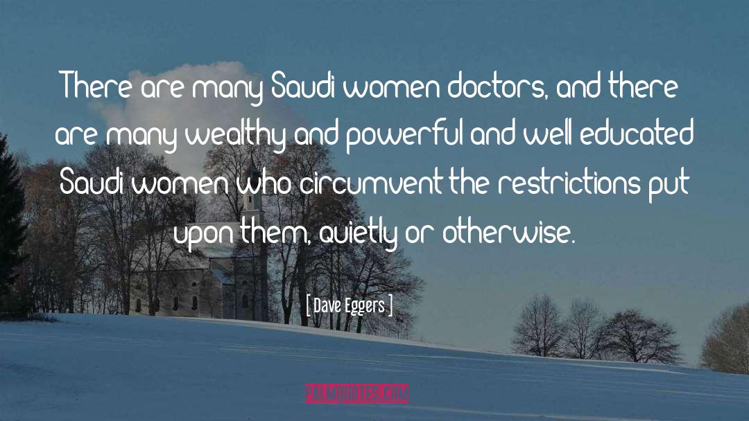 Saudi quotes by Dave Eggers