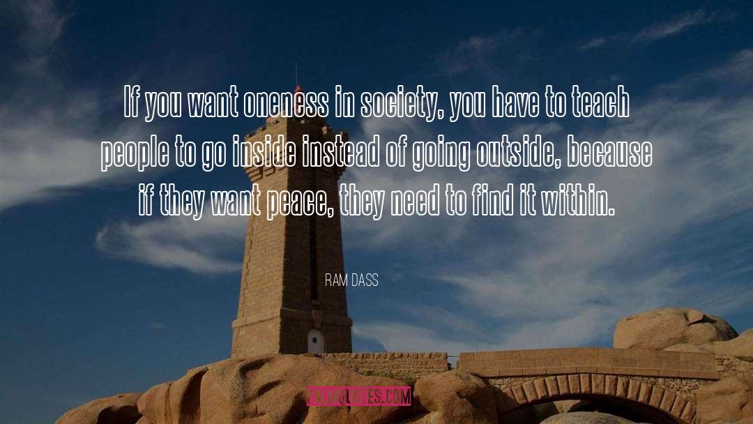 Saudi Society quotes by Ram Dass