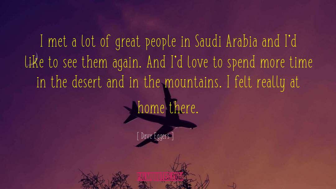 Saudis quotes by Dave Eggers