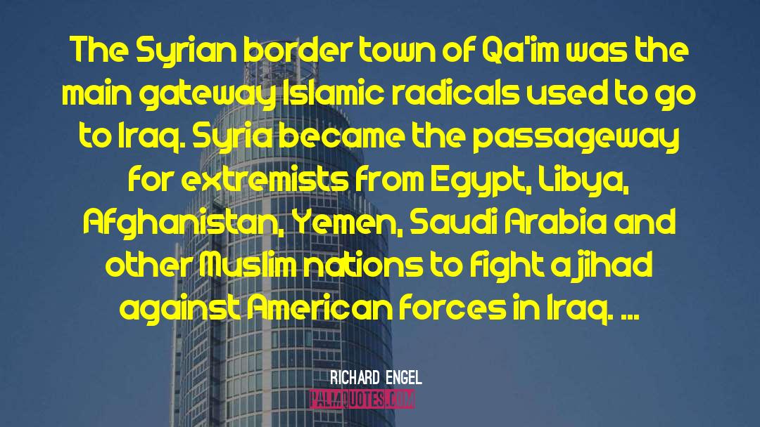 Saudis quotes by Richard Engel