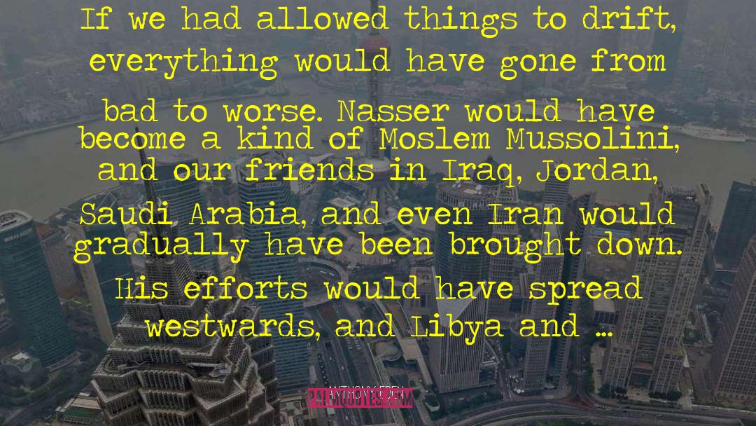 Saudis quotes by Anthony Eden