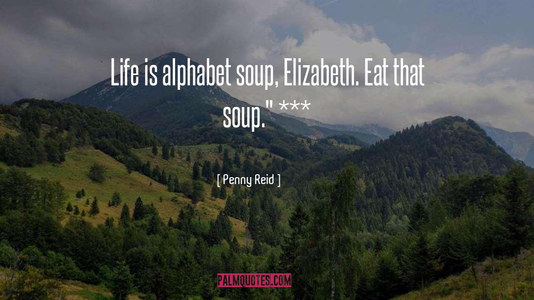 Sauerkraut Soup quotes by Penny Reid