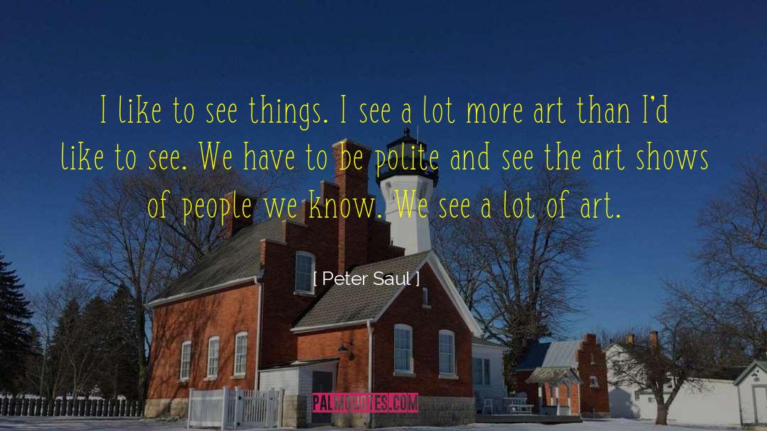 Saul Williams quotes by Peter Saul