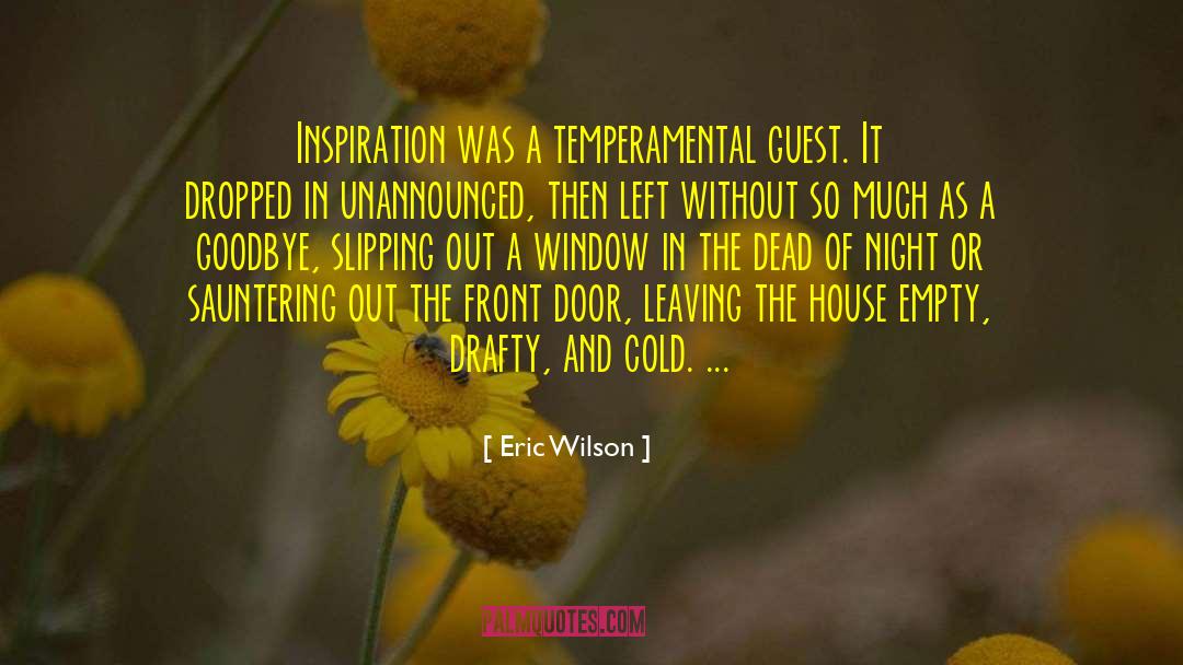 Sauntering quotes by Eric Wilson