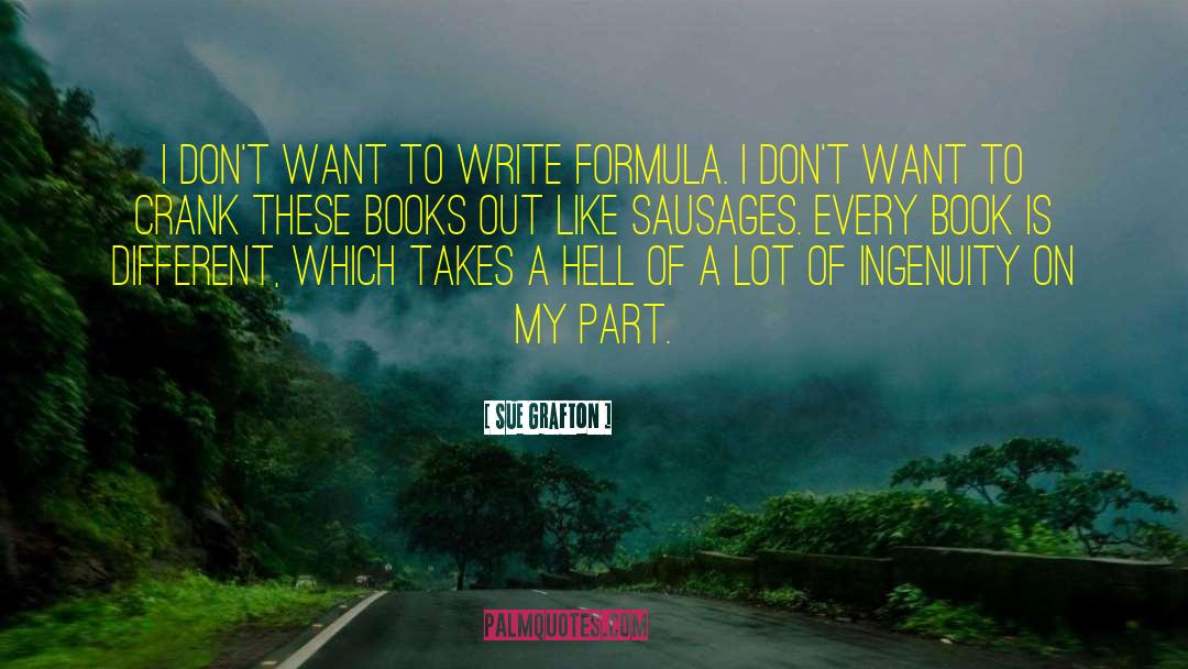 Sausages quotes by Sue Grafton