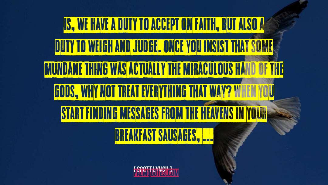 Sausages quotes by Scott Lynch