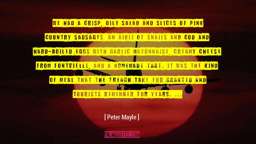 Sausages quotes by Peter Mayle