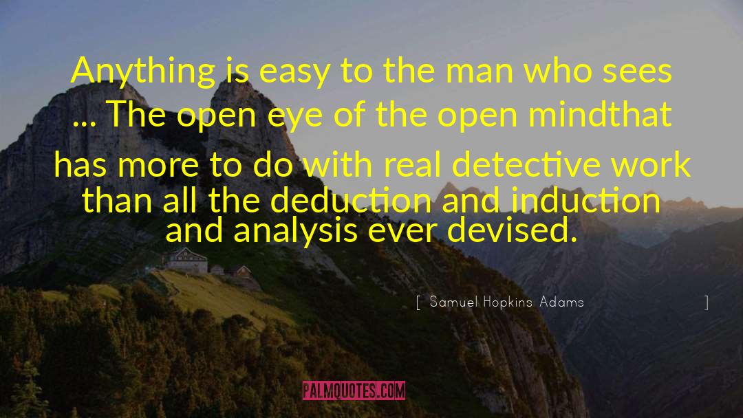 Savage Detectives quotes by Samuel Hopkins Adams