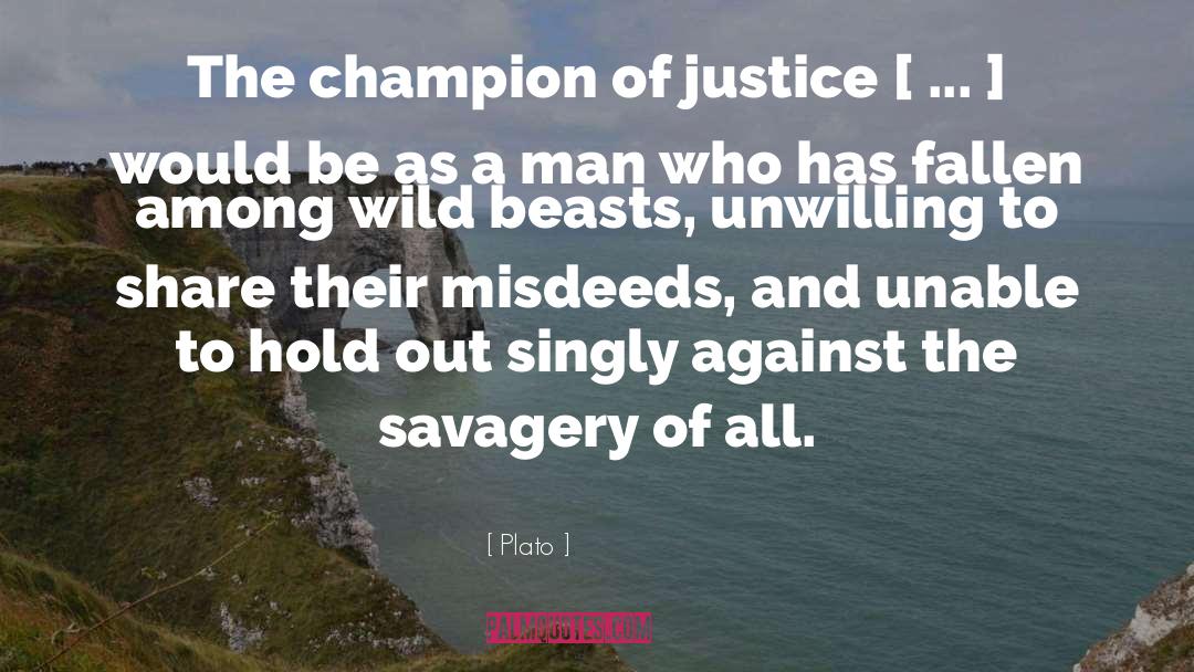 Savagery quotes by Plato