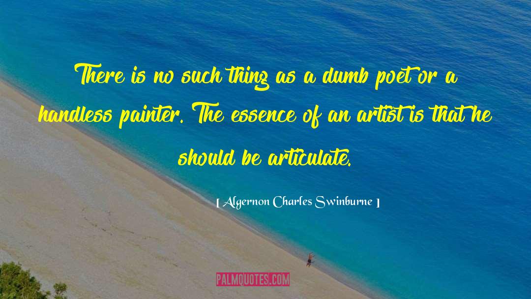 Savannah Artist quotes by Algernon Charles Swinburne