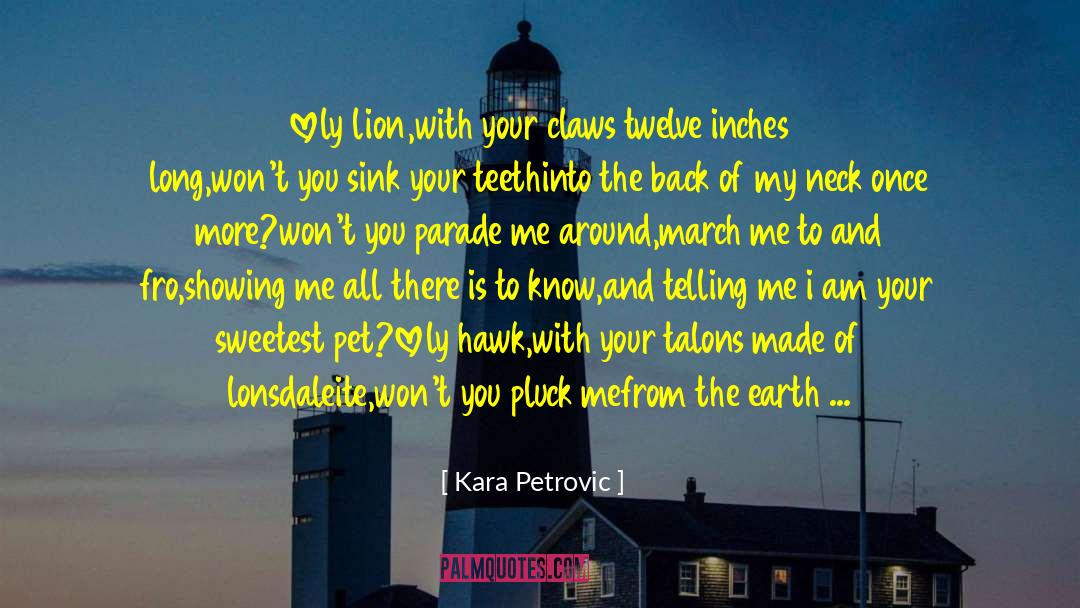 Savannah Ga quotes by Kara Petrovic