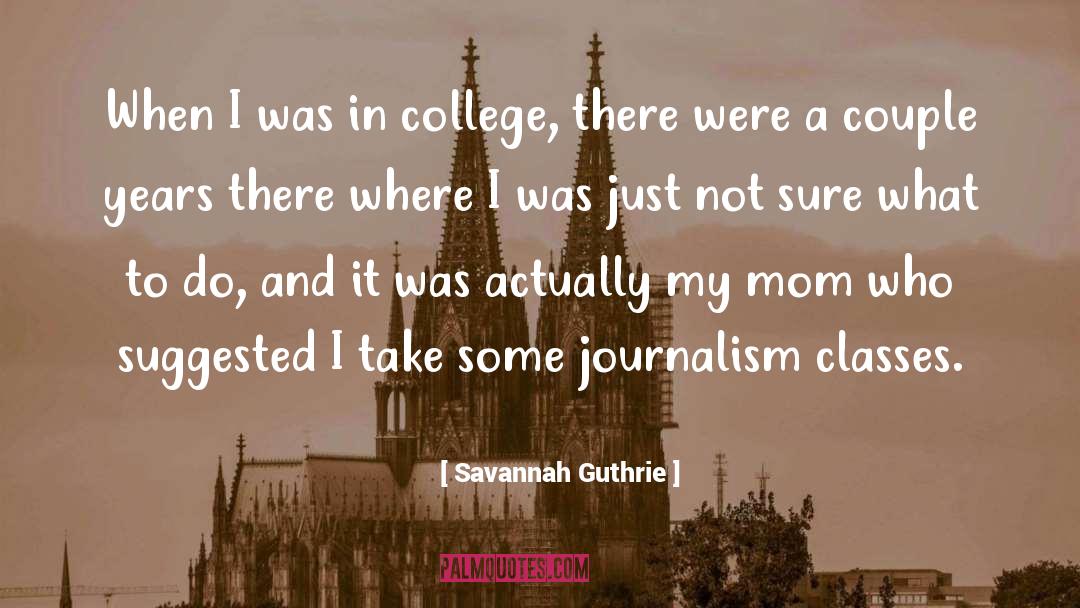 Savannah Ga quotes by Savannah Guthrie