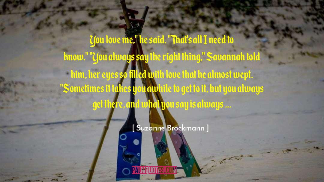 Savannah quotes by Suzanne Brockmann