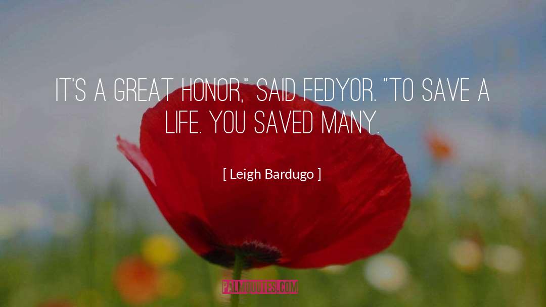 Save A Life quotes by Leigh Bardugo