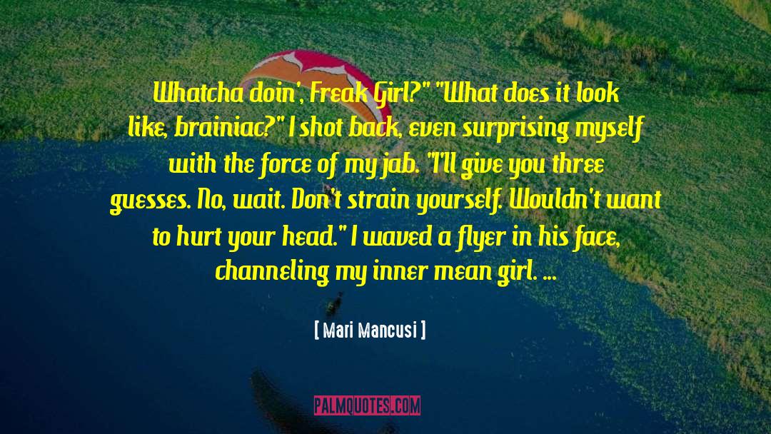 Save Girl Child In Hindi quotes by Mari Mancusi