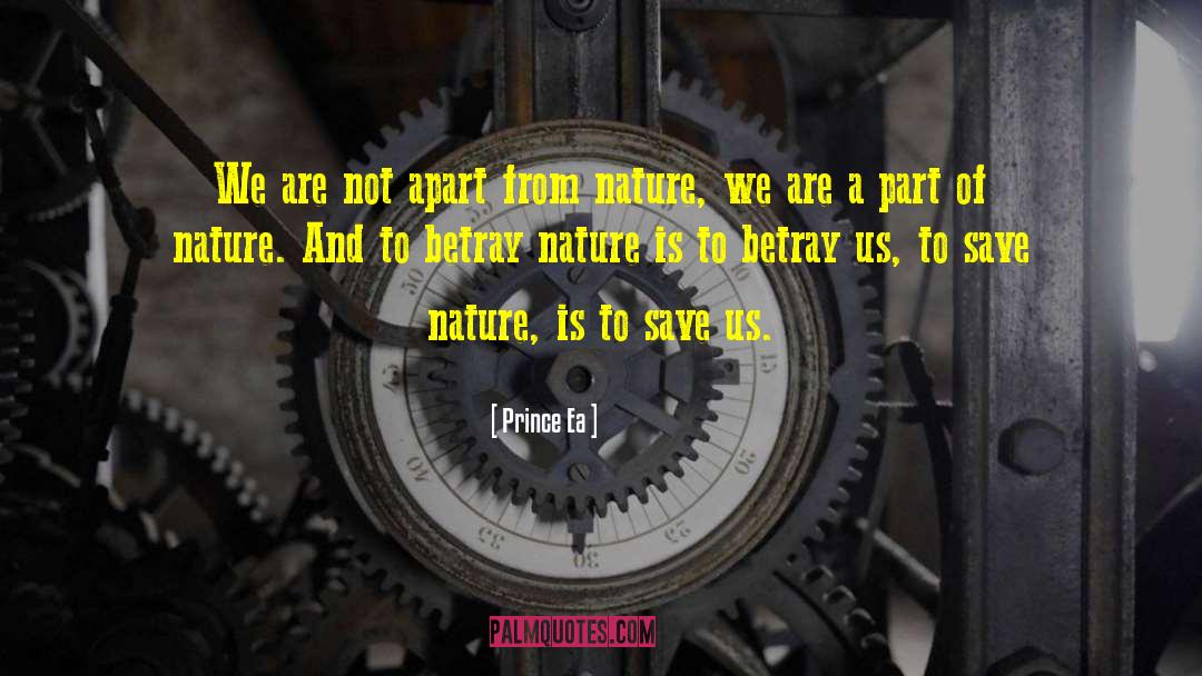Save Nature quotes by Prince Ea