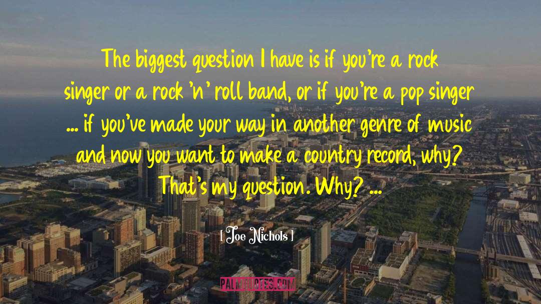 Save Rock And Roll quotes by Joe Nichols