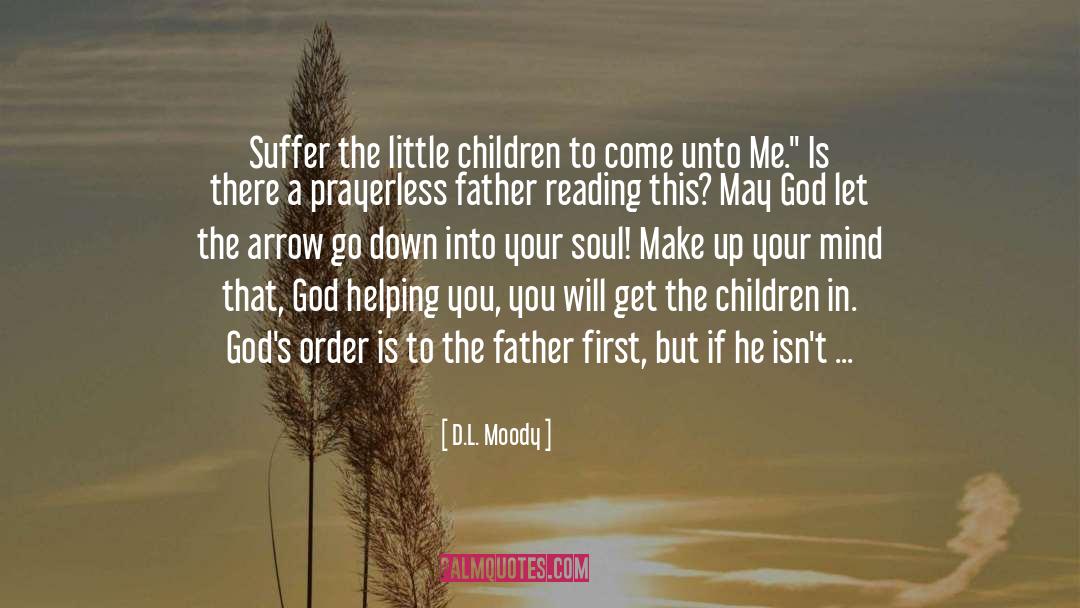 Save The Children quotes by D.L. Moody