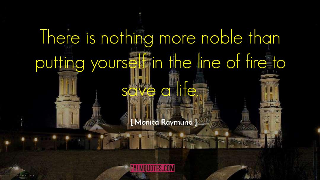 Save The Earth quotes by Monica Raymund
