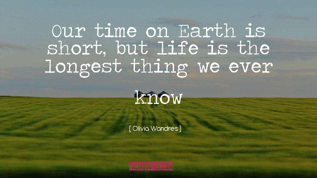 Save The Earth quotes by Olivia Wandres