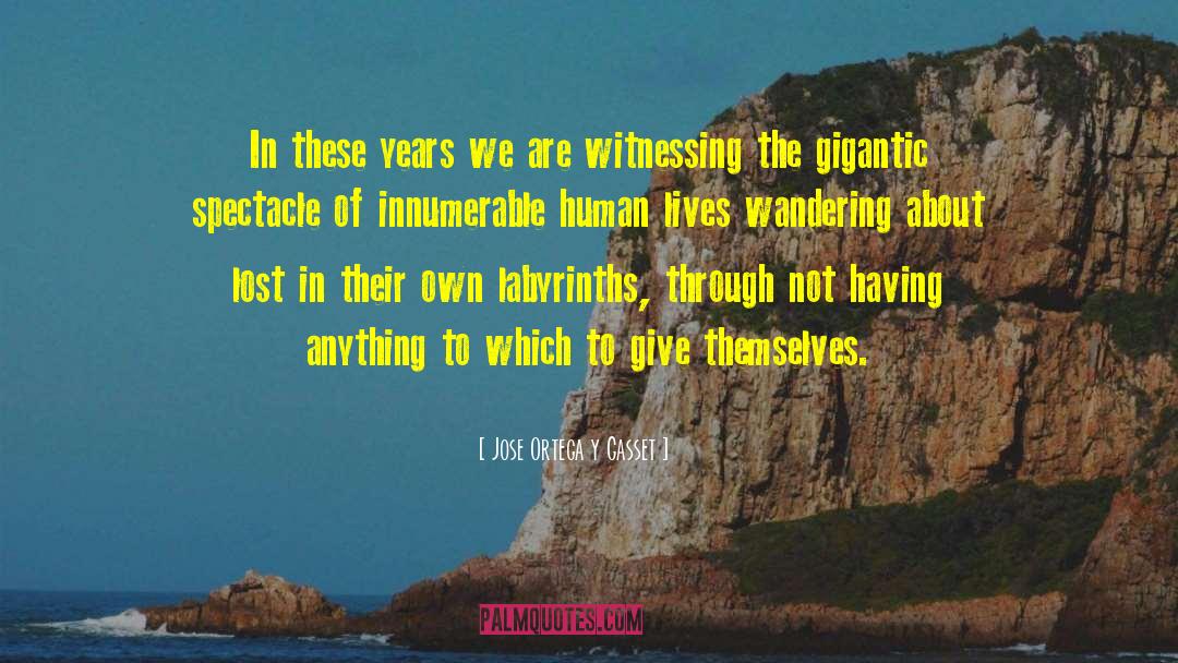 Save The Humans quotes by Jose Ortega Y Gasset