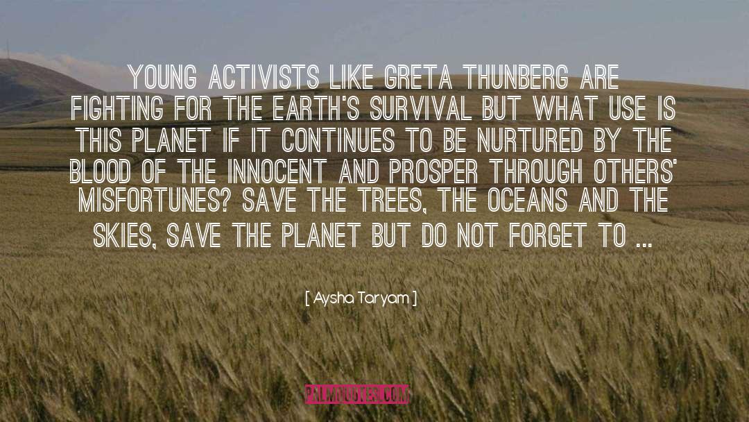 Save The Planet quotes by Aysha Taryam