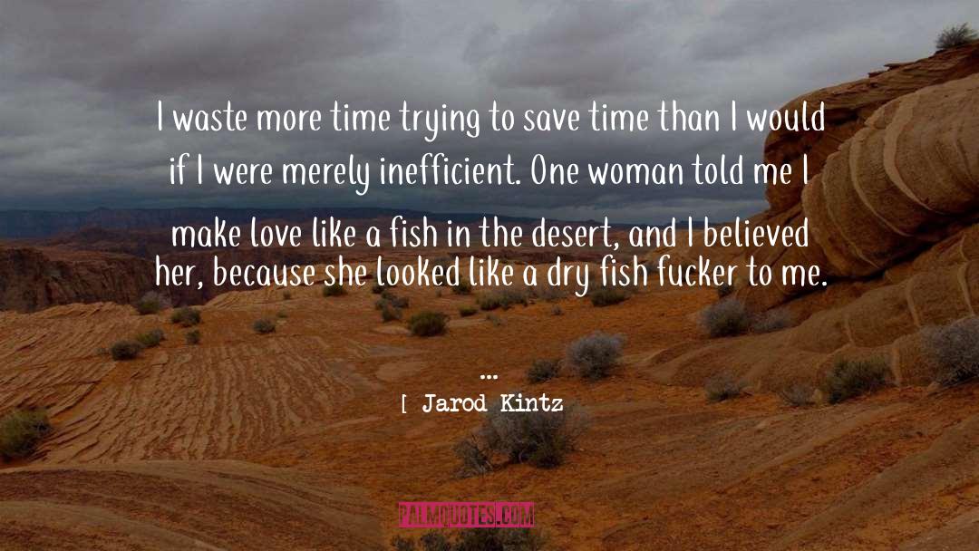Save Time quotes by Jarod Kintz