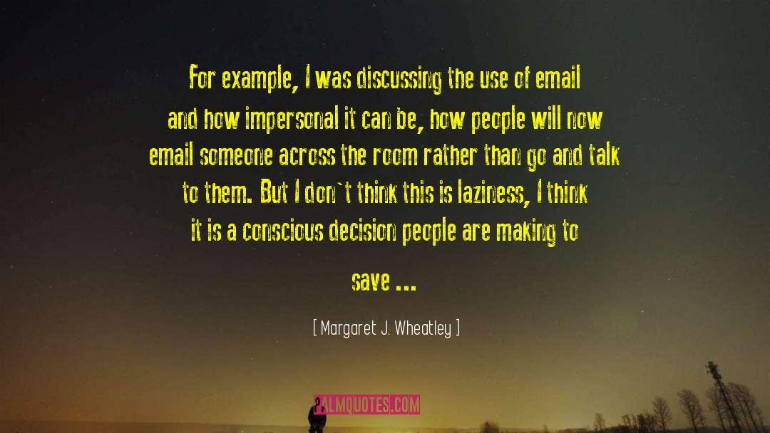 Save Time quotes by Margaret J. Wheatley