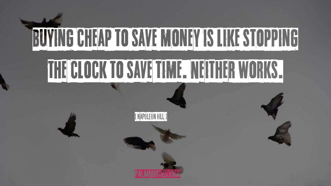 Save Time quotes by Napoleon Hill